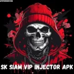 SK Siam Vip Injector APK